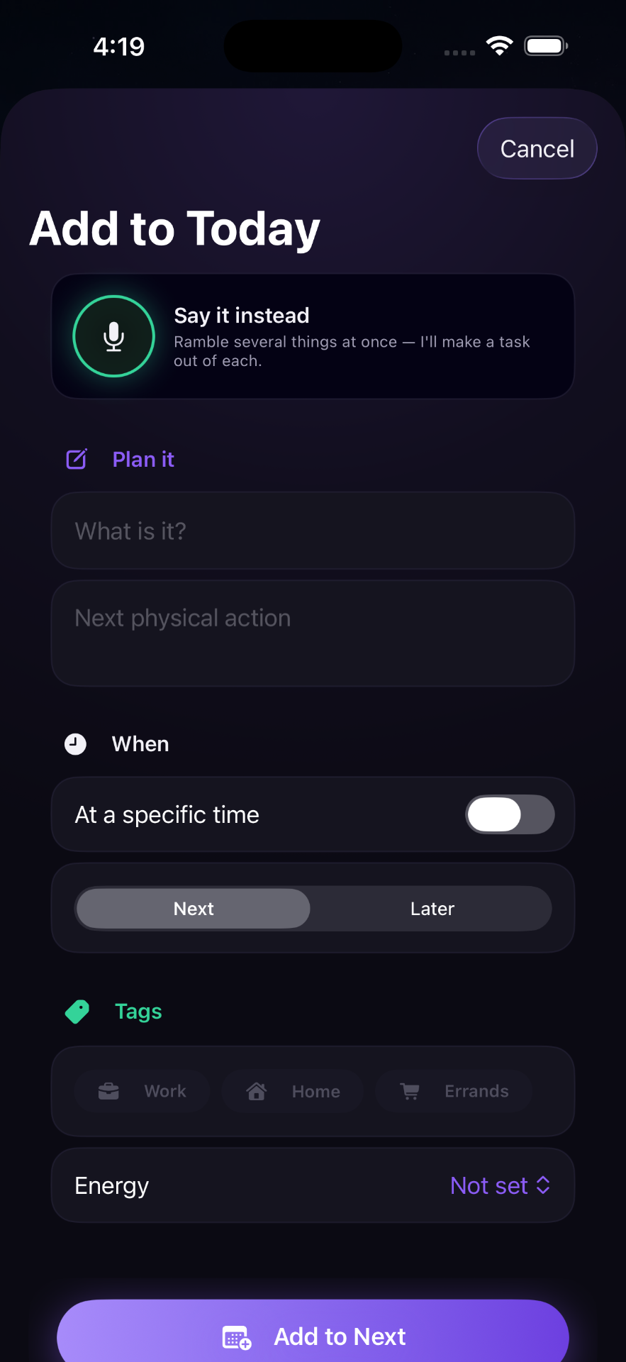 Add to Today. Speak it or type it. Foyelo makes real tasks from either.